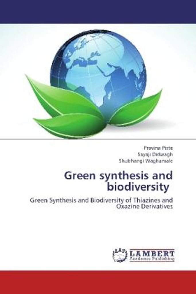 Piste, P: Green synthesis and biodiversity
