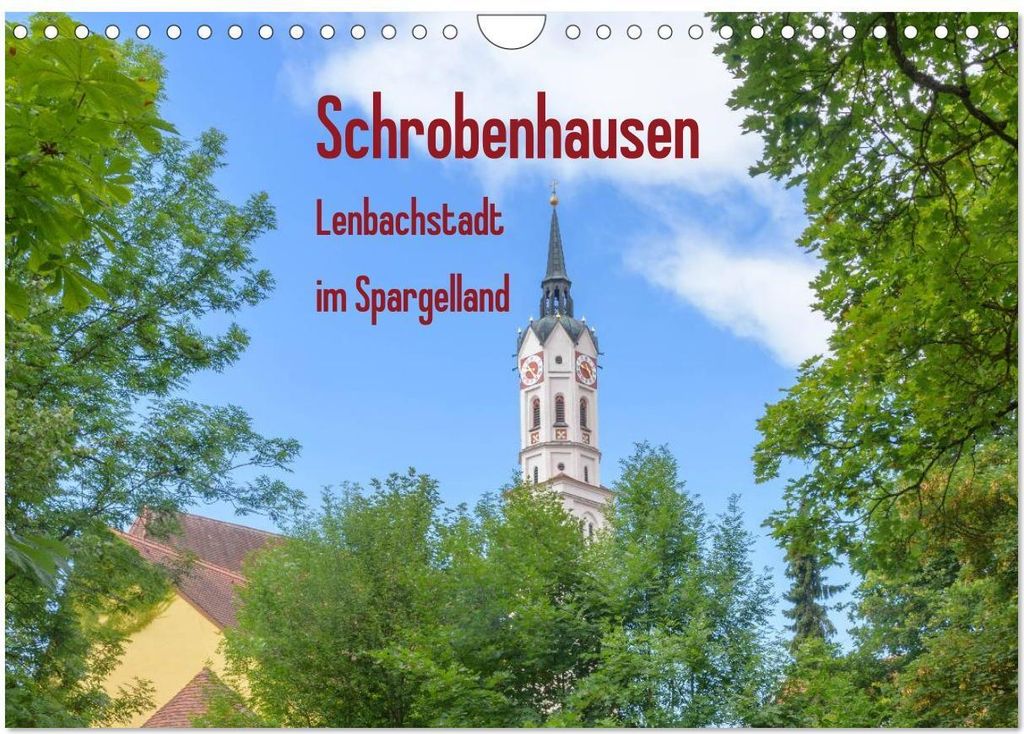 Schrobenhausen - Lenbachstadt im Spargelland (Wandkalender 2026 DIN A4 quer), CALVENDO Monatskalender