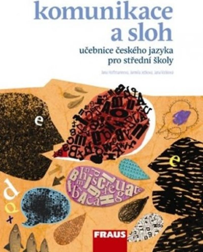 Český jazyk pro SŠ - Komunikace a sloh (kolektiv autorů)