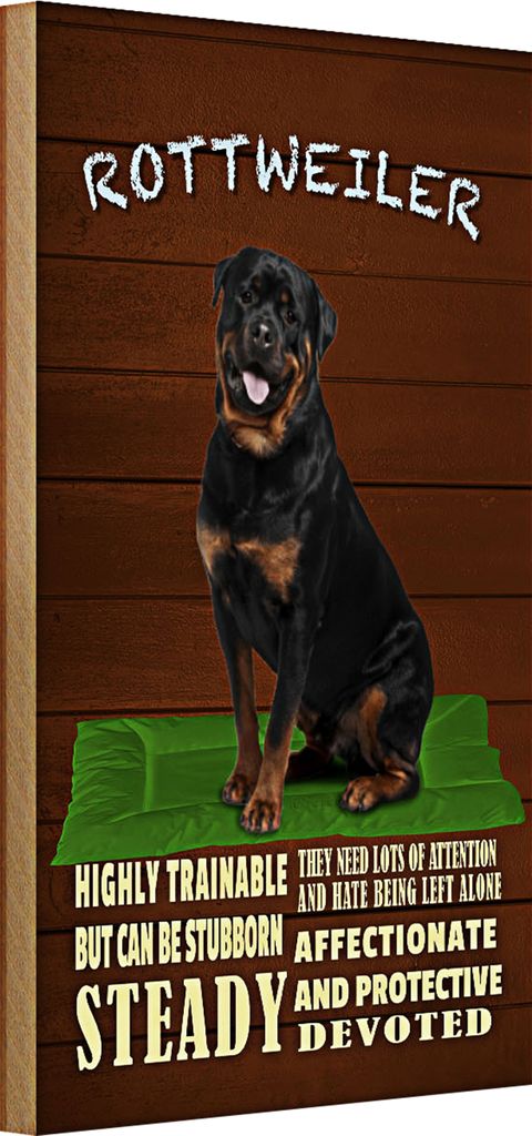 Holzschild Spruch 20x30cm Rottweiler Hund highly trainable