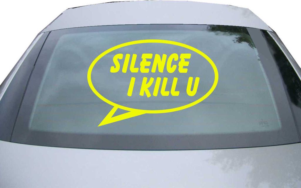 Indigos UG - Aufkleber Heckscheibe & Motorklappe DE2450 - neongelb - 600x400 mm - Silence I Kill you - Auto Scheiben Fenster Heckklappe Tuning Raci...