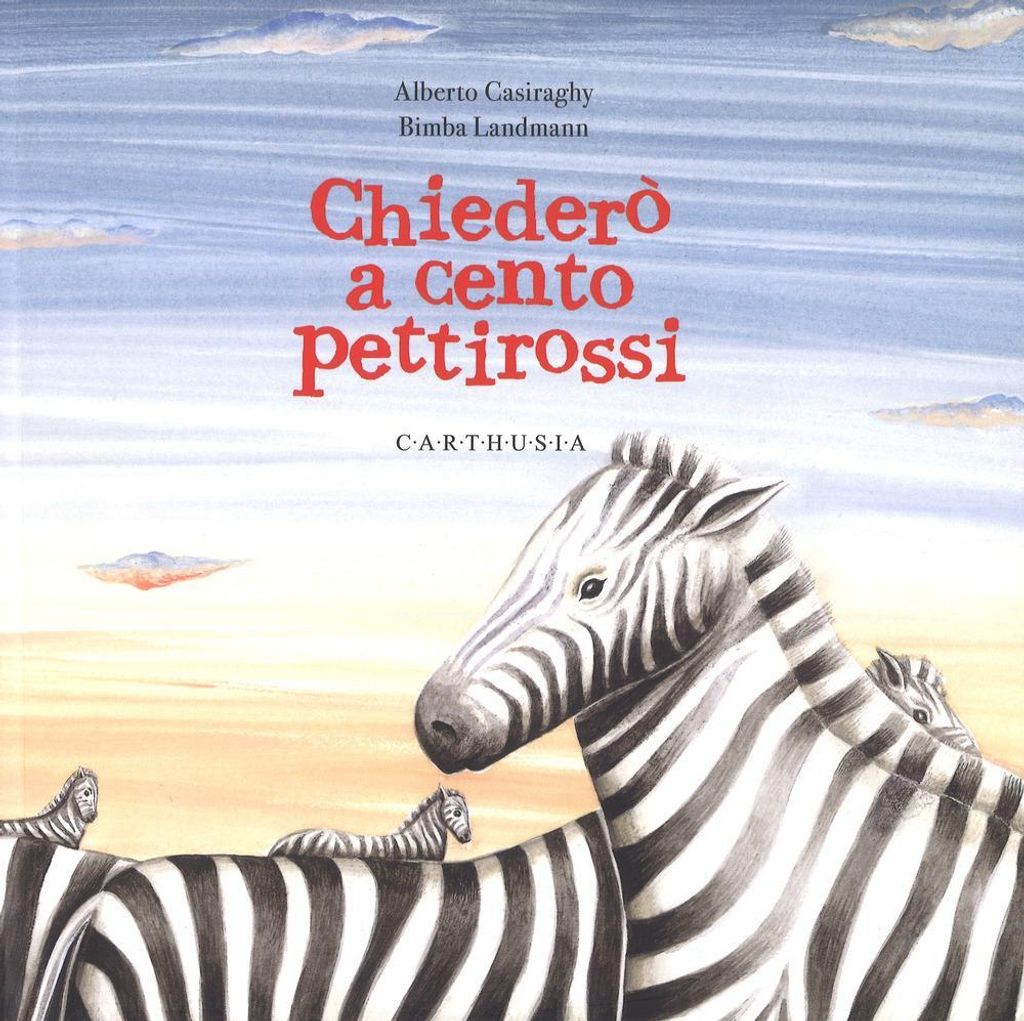 Chiederò a cento pettirossi