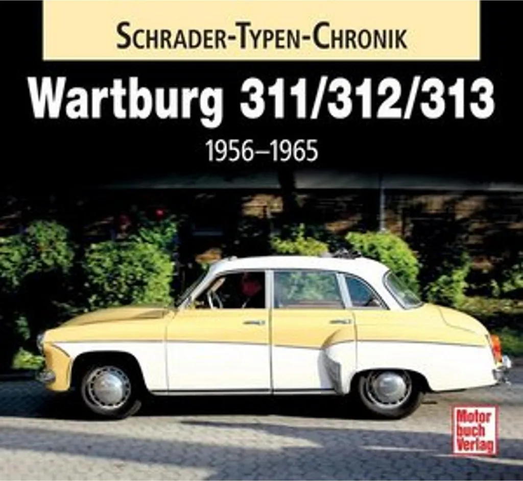 Wartburg 311 313 1000 : Pièces de Restauration pour Voiture Ancienne