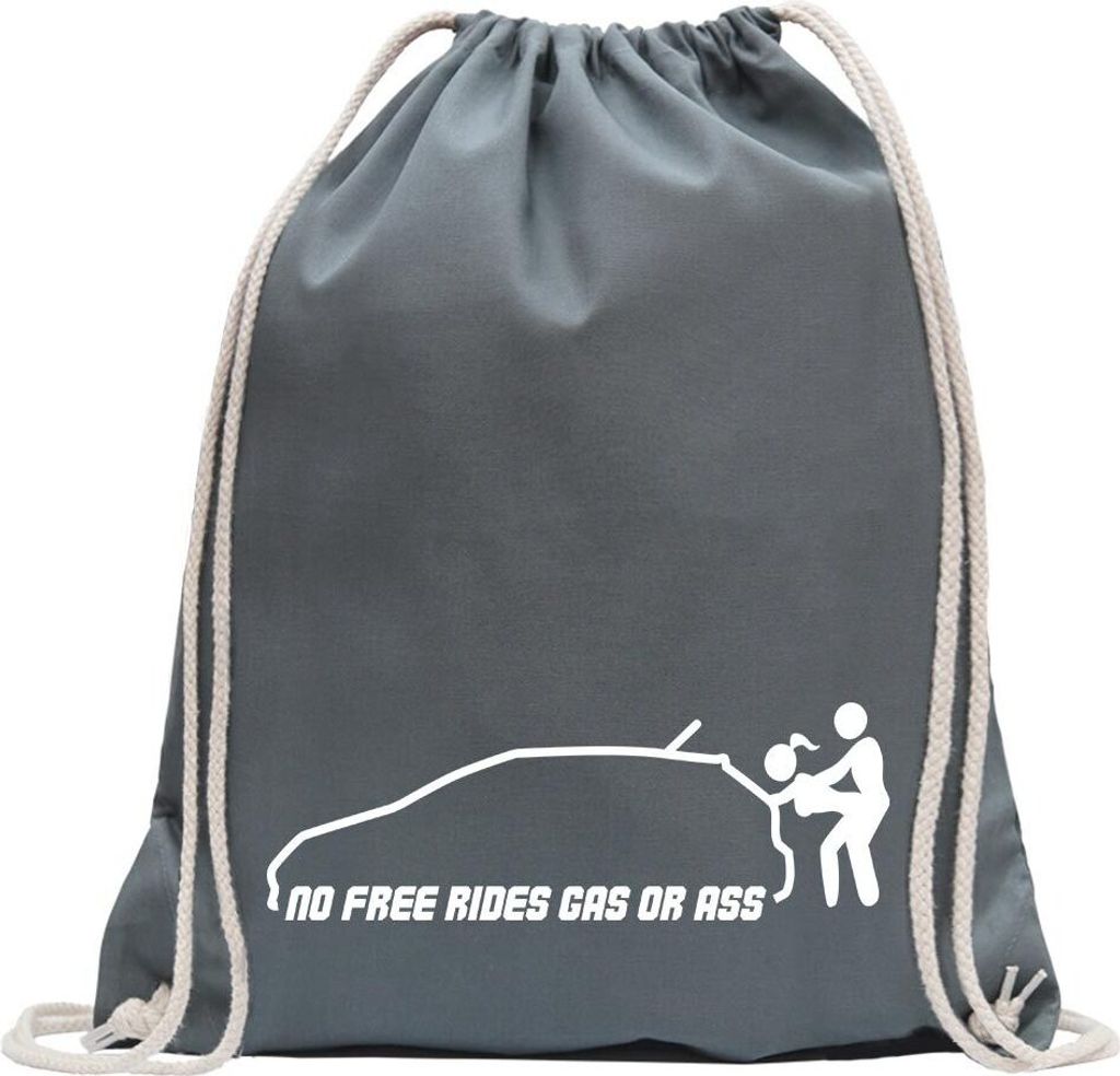 Kiwistar - Turnbeutel - stahlgrau - No free rides - gas or ass - Fun Rucksack Sport Beutel Gymsack Baumwolle mit Ziehgurt