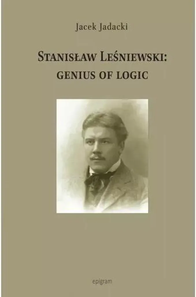 Génie de la logique : L'étude complète sur Stanisław Leśniewski