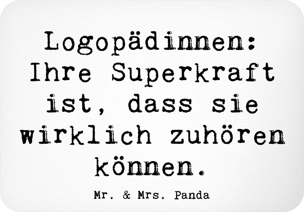 Mr. & Mrs. Panda magnet Spruch Logopädin Superkraft - Weiß - Geschenk, Lebensqualität, Kinder, personalisierte Geschenke, whiteboardmagnet, Küh...