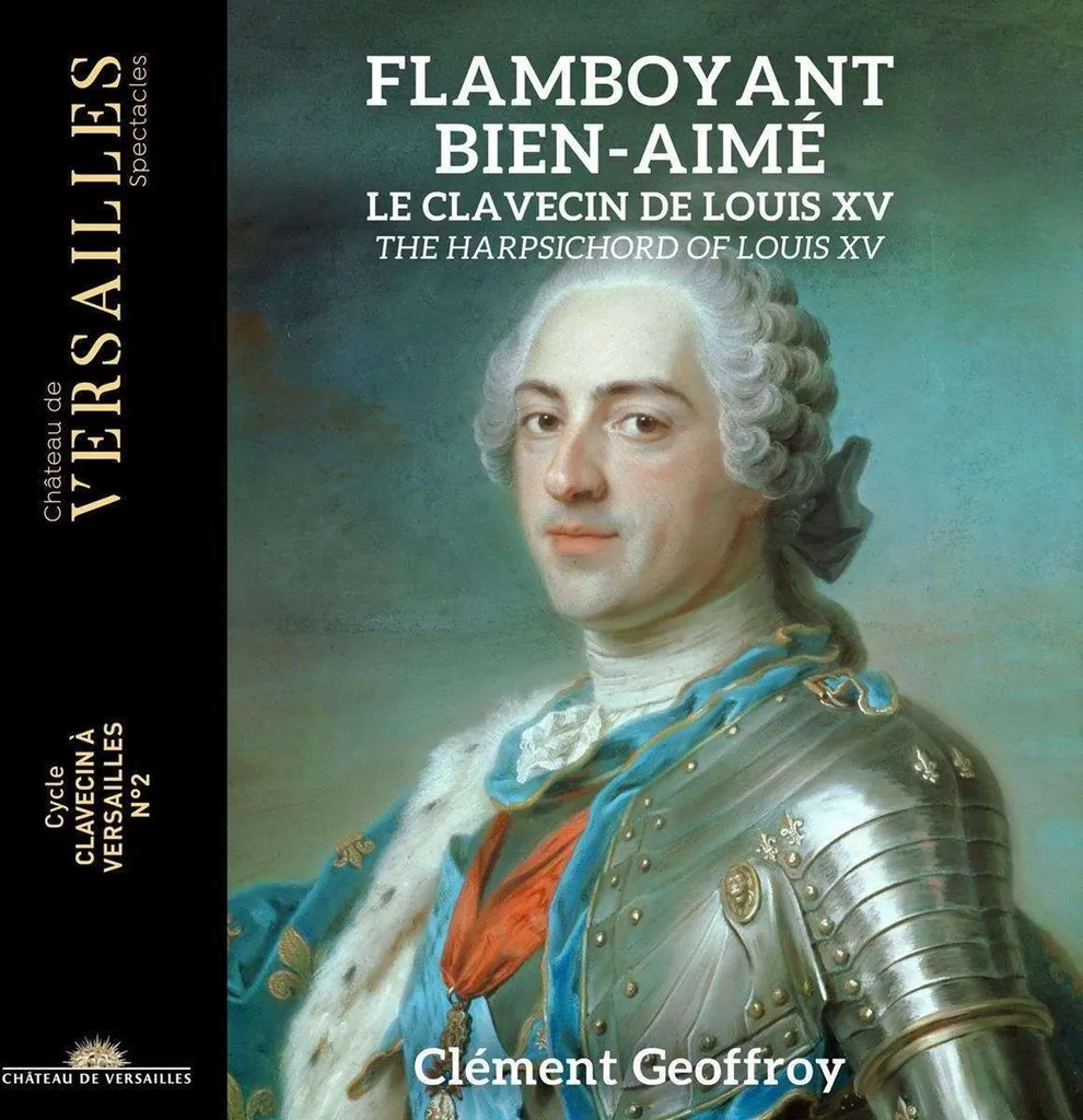 Retrouvez l'Authenticité du Clavecin de Louis XV - Flamboyant Bien-Aimé