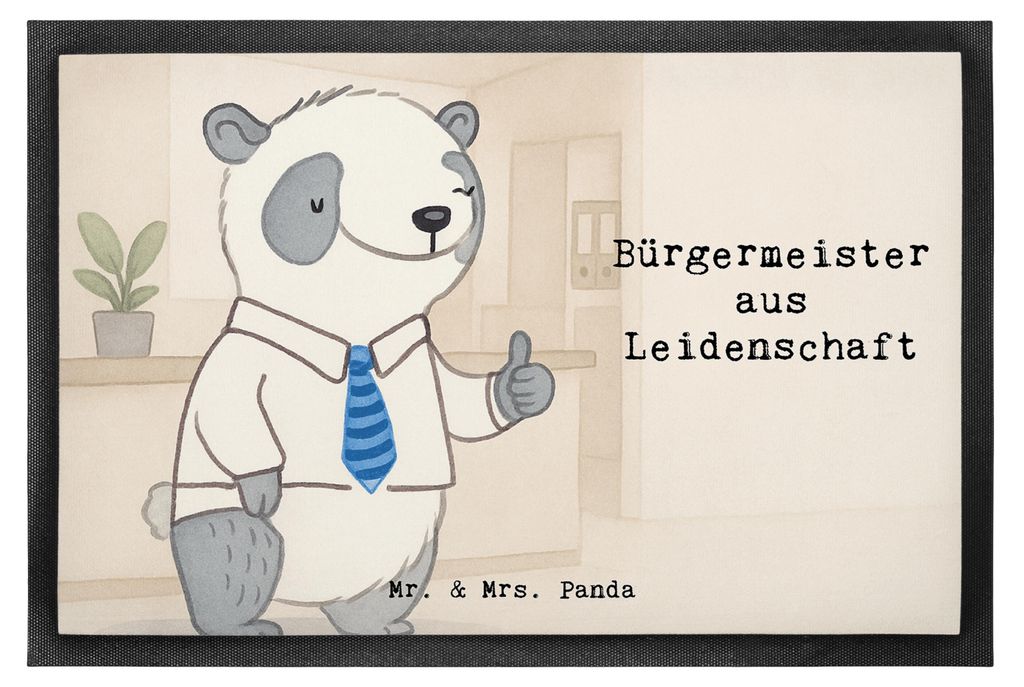 Mr. & Mrs. Panda Schmutzmatte Bürgermeister Leidenschaft Design 60 x 90 cm - Weiß - Geschenk, Wahlen, Bodenvorleger, Rathaus, Amtseinführung, Gu...