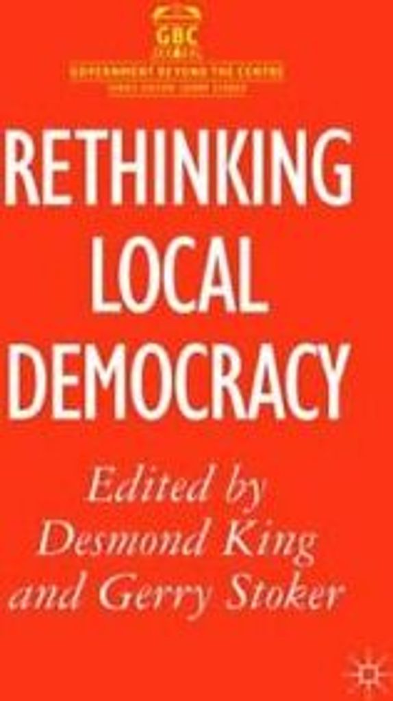 Rethinking Local Democracy by King New ,,