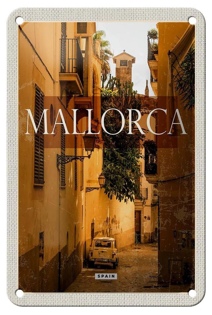 Blechschild Reise 12x18cm Mallorca Spain Altstadt Palmas Schild