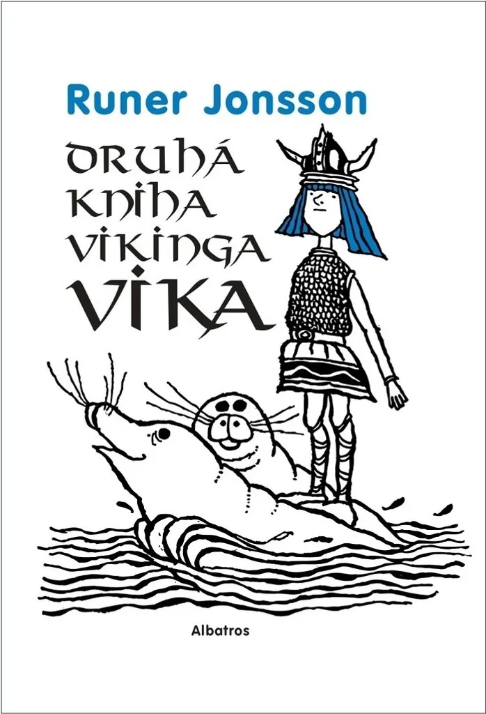 Livre Druhá kniha vikinga Vika par Runer Jonsson - Roman Jeunesse