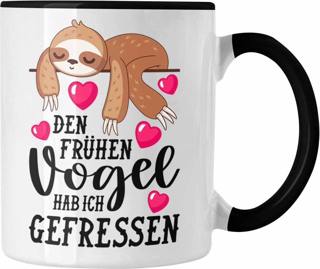 Trendation - Der Frühe Vogel Tasse mit Spruch Geschenk Kollegin Kollege Frau Kaffeetasse Büro Faultier (Schwarz)