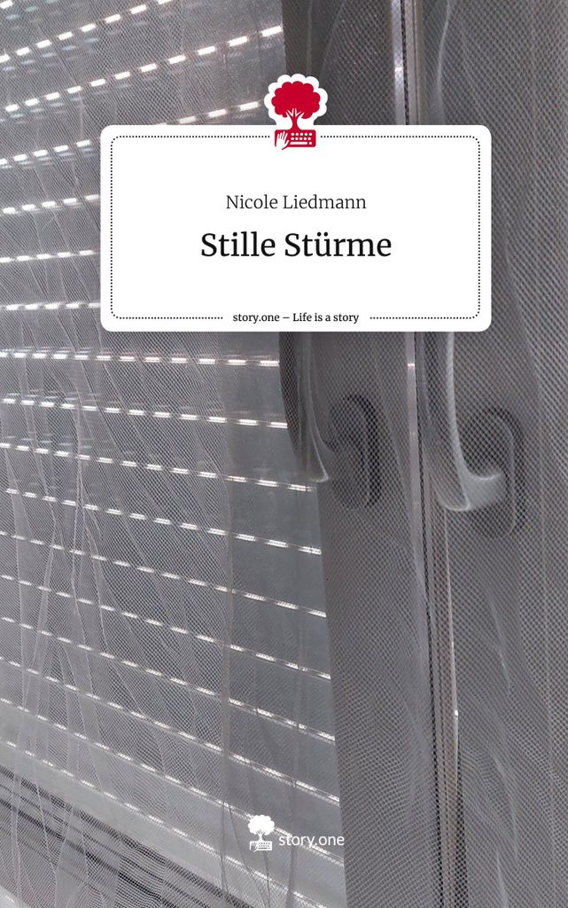 Stille Stürme. Life is a Story - story.one