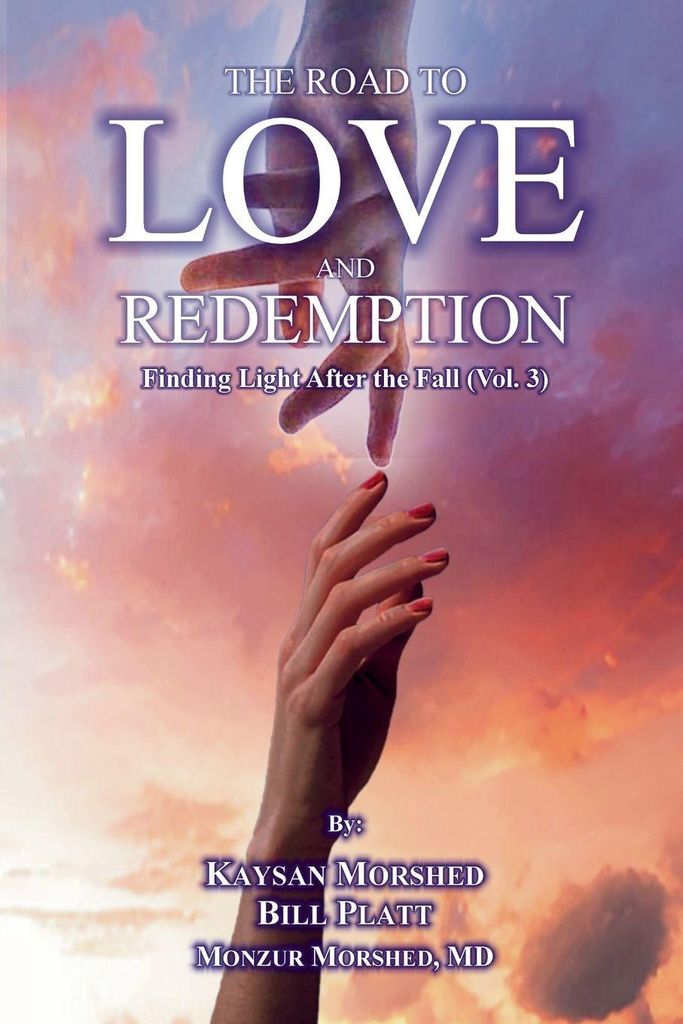 The Road to Love and Redemption Volume-III