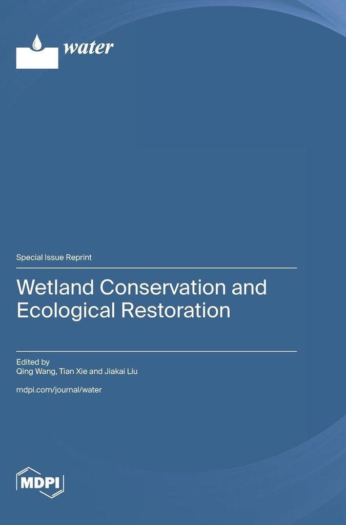 Wetland Conservation and Ecological Restoration