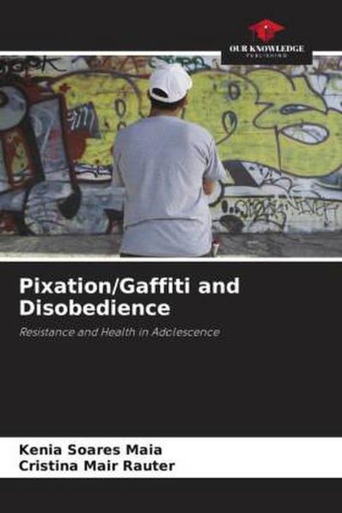 Pixation/Gaffiti and Disobedience