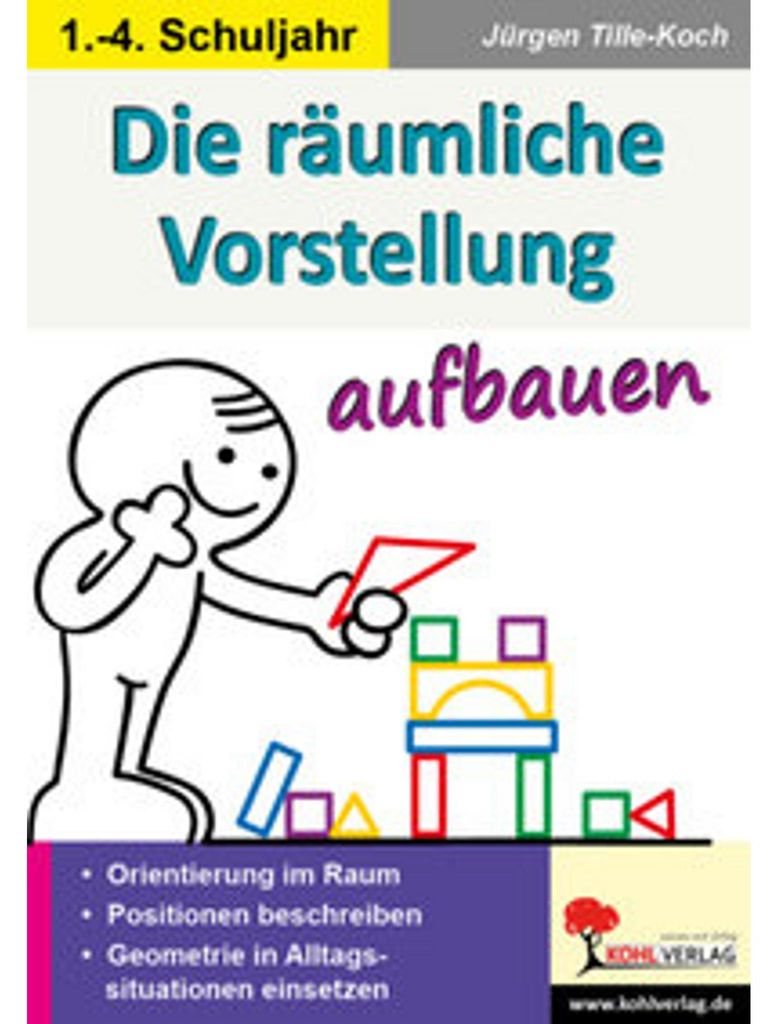 Die räumliche Vorstellung aufbauen