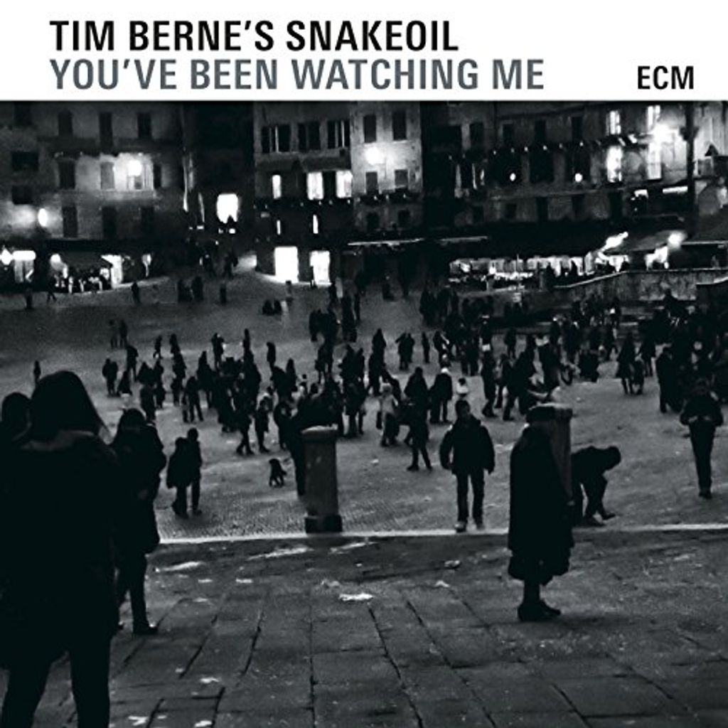 Tim Berne - Youve Been Watching Me CD