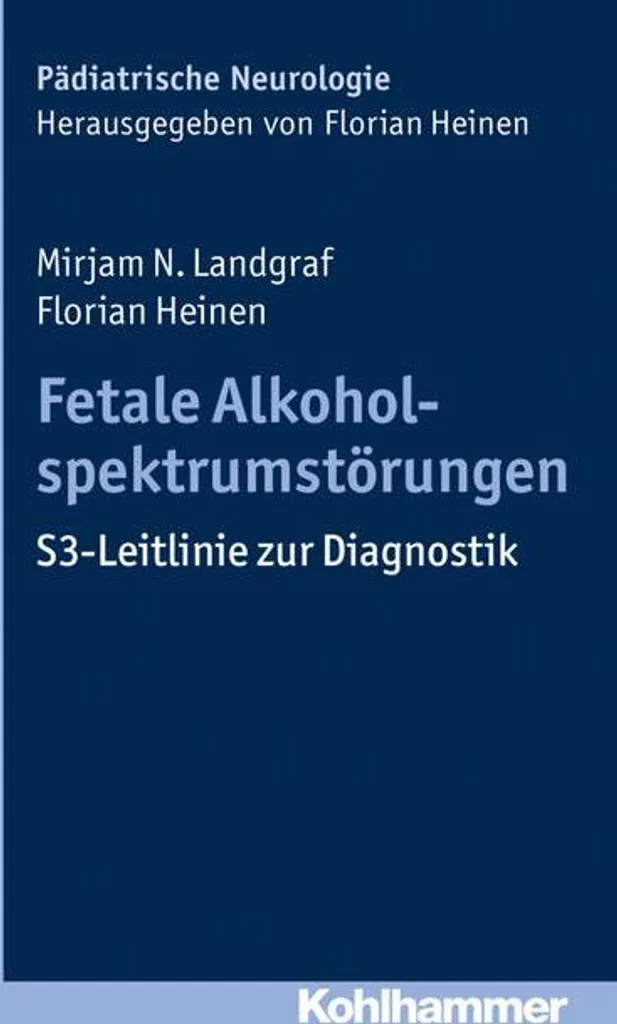Fetale Alkoholspektrumstörungen : Guide complet sur les troubles du SAF