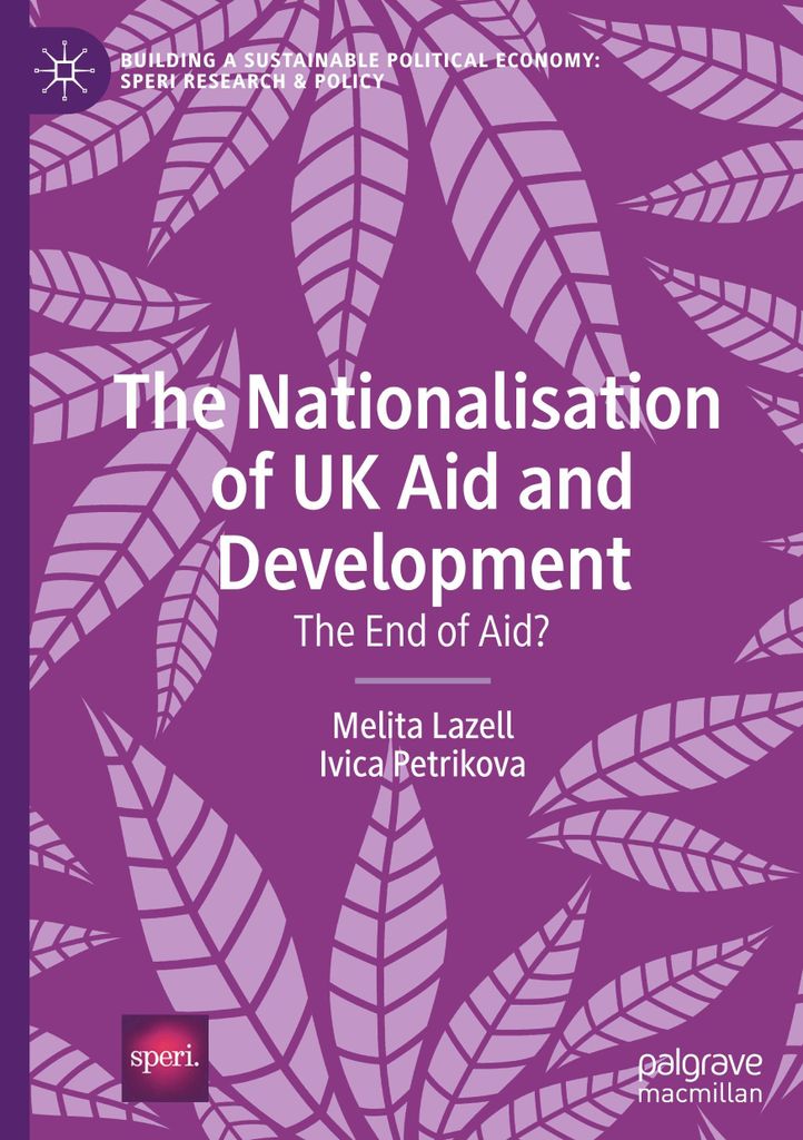 The Nationalisation of UK Aid and Development