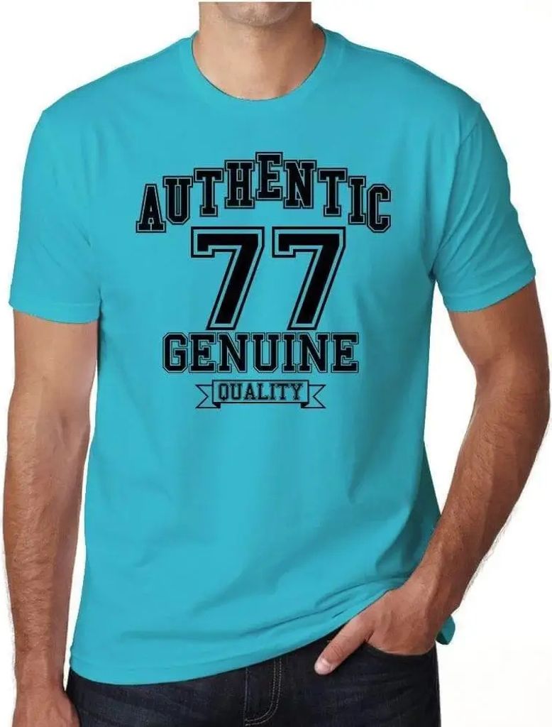 Herren Grafik T-Shirt Authentisch echte Qualität 77 – Authentic Genuine Quality 77 – Geschenk 77. Geburtstag Jahrestag 77 Jahre Jubiläum 77 J...
