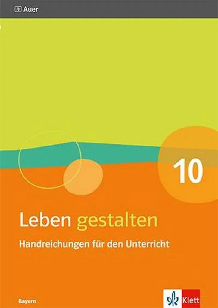 Manuel Leben gestalten 10. Ausgabe Bayern pour l'apprentissage religieux