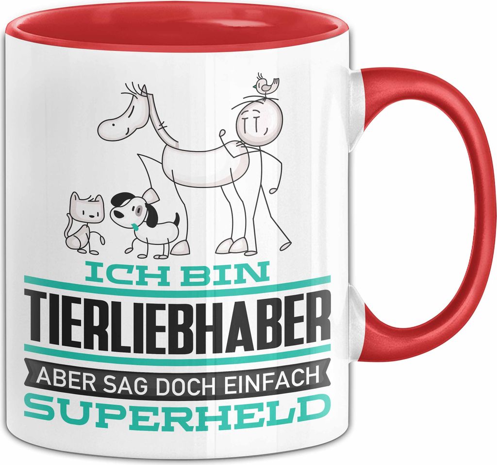 Tierliebhaber Geschenk Tasse Ich Bin Tierliebhaber Aber Sag Doch Einfach Superheld Lustige Geschenkdiee für Tierliebhaber Kaffee-Becher (Rot)