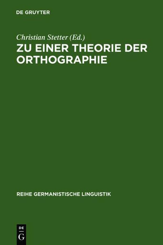 Zu einer Theorie der Orthographie