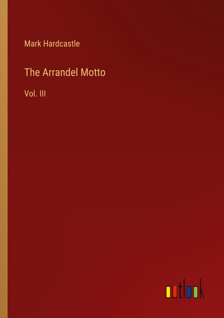 The Arrandel Motto
