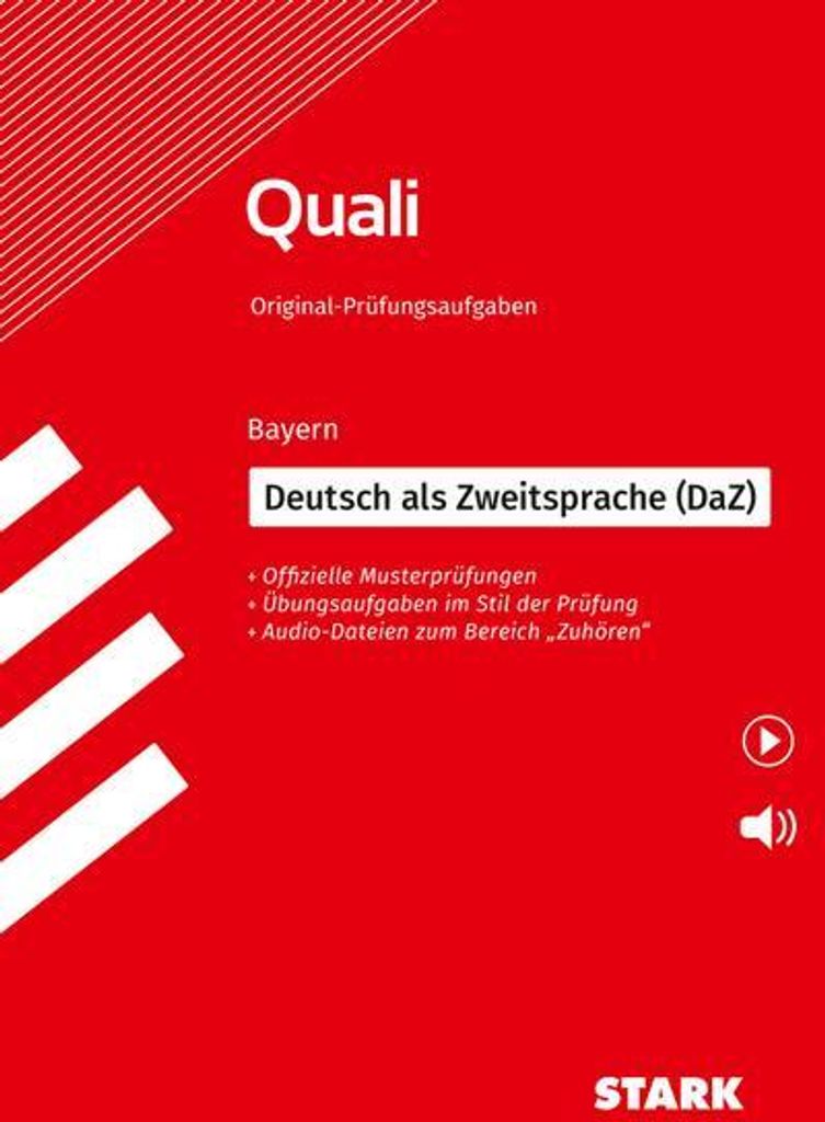 STARK Deutsch als Zweitsprache (DaZ) - Quali Mittelschule Bayern - Prüfungsvorbereitung