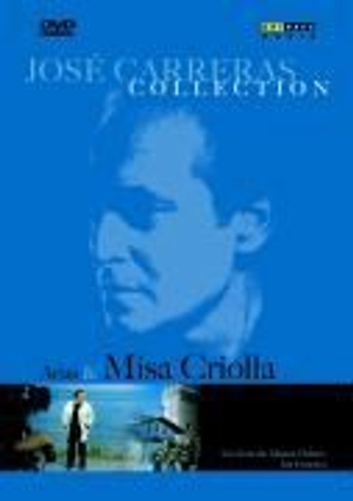 Carreras, J: Misa Criolla/Arien