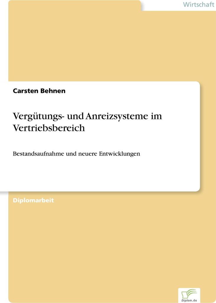 Vergütungs- und Anreizsysteme im Vertriebsbereich