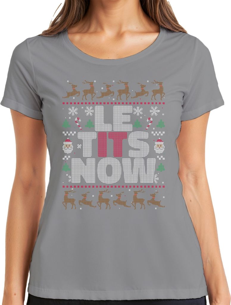 Le Tits Now lustiger Weihnachtsspruch - Ugly Christmas Sweater Weihnachten Damen T-Shirt, Grau, S