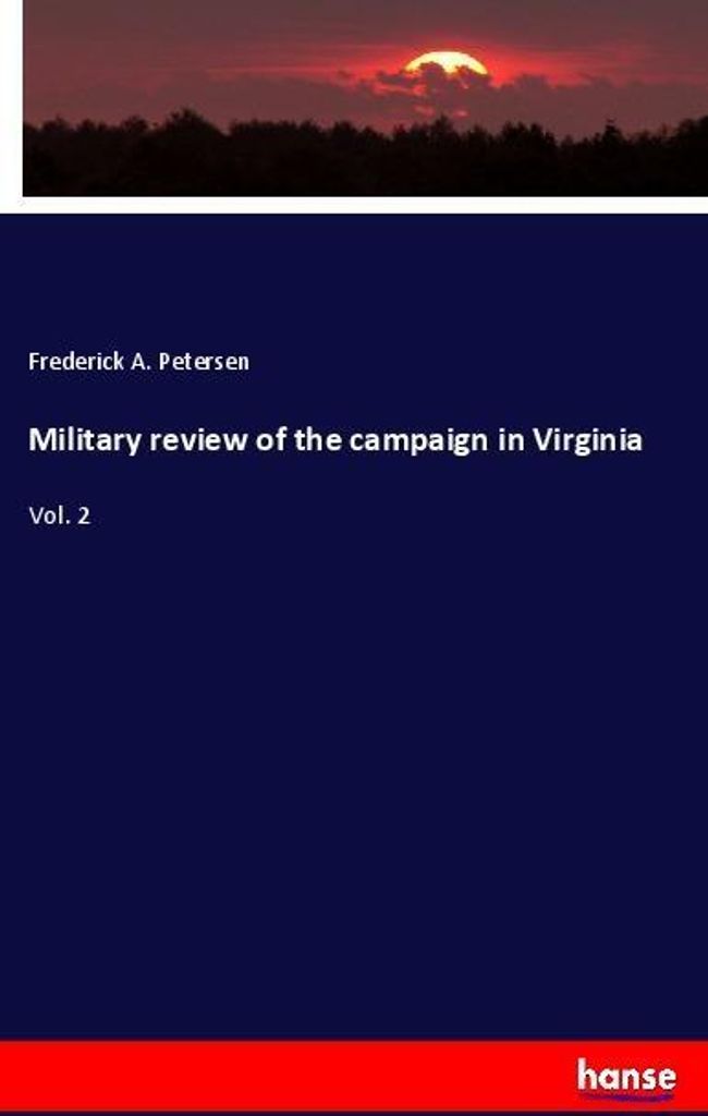 Military review of the campaign in Virginia