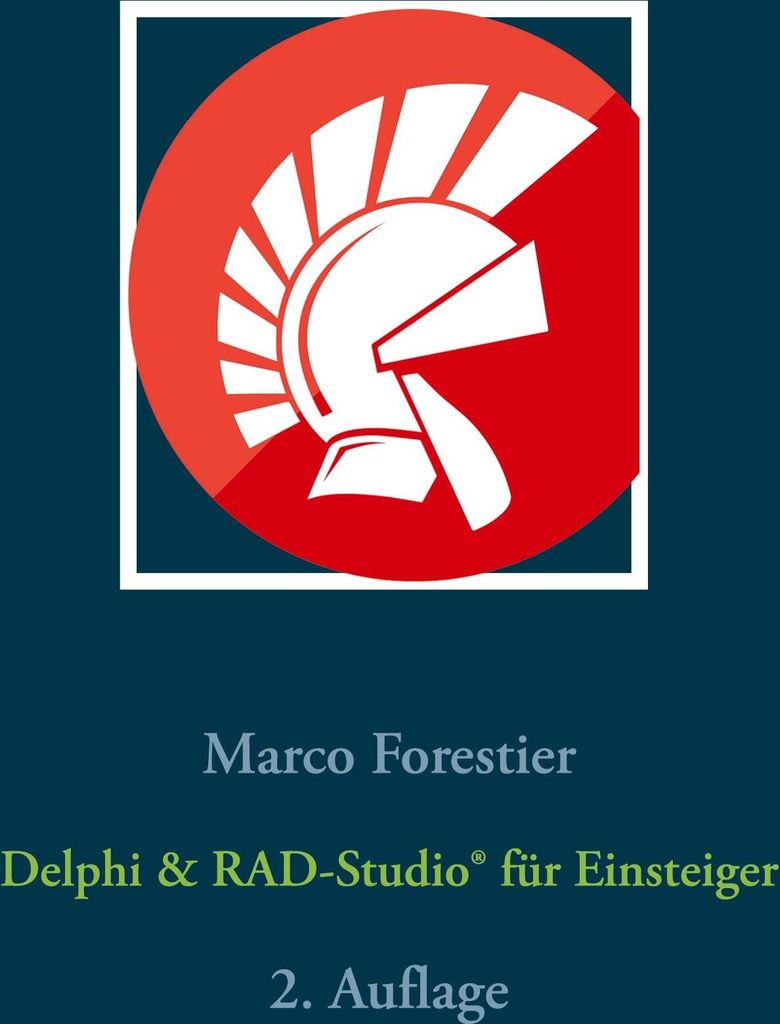 Delphi & RAD-Studio für Einsteiger