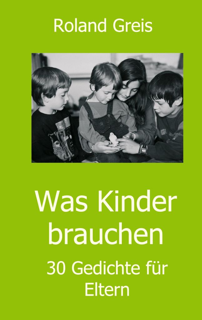 Was Kinder brauchen
