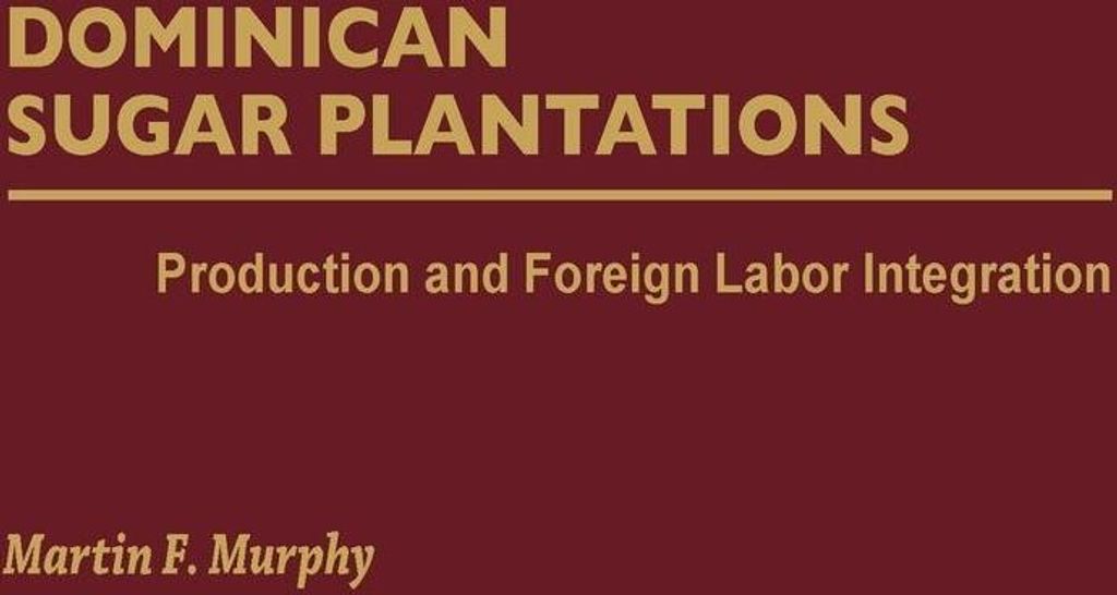 Dominican Sugar Plantations