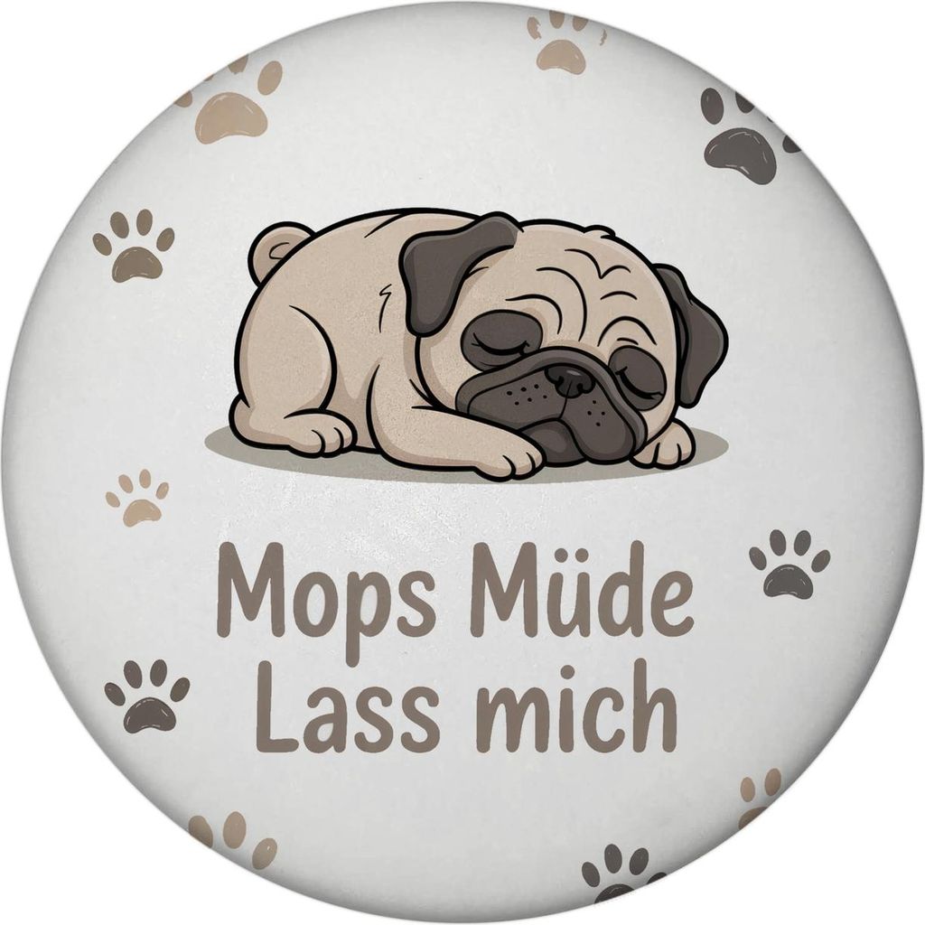 Cartoon Mops Magnet- Mops müde. Lass mich.