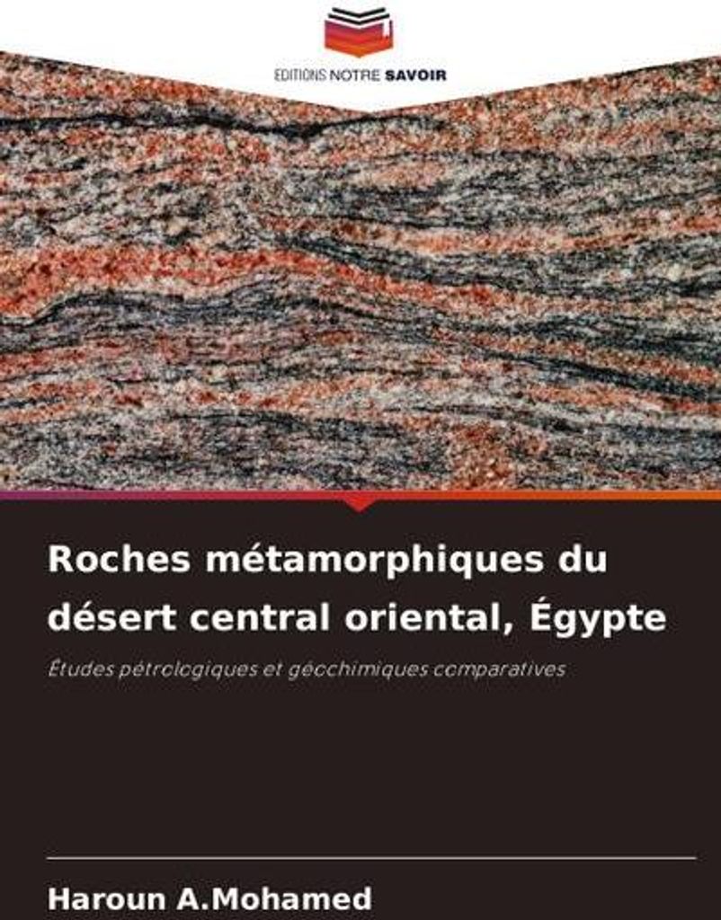 Roches métamorphiques du désert central oriental, Égypte