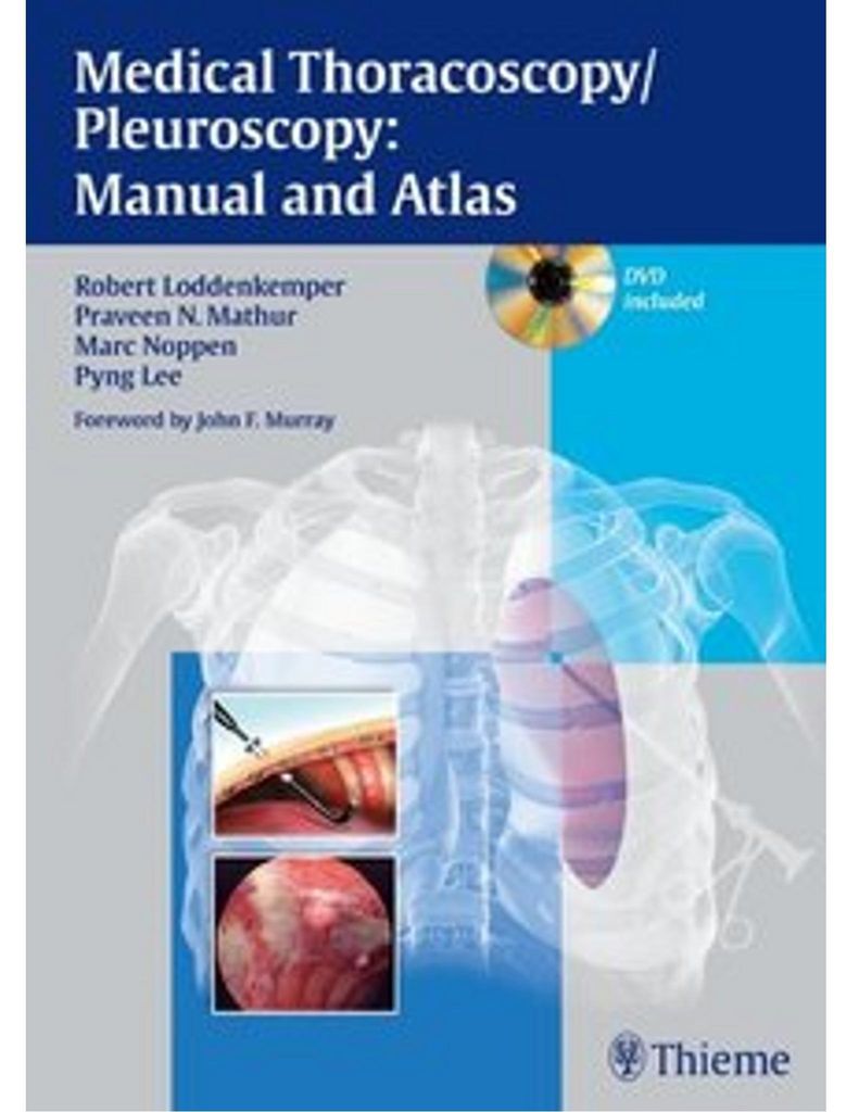 Medical Thoracoscopy / Pleuroscopy: Manual and Atlas