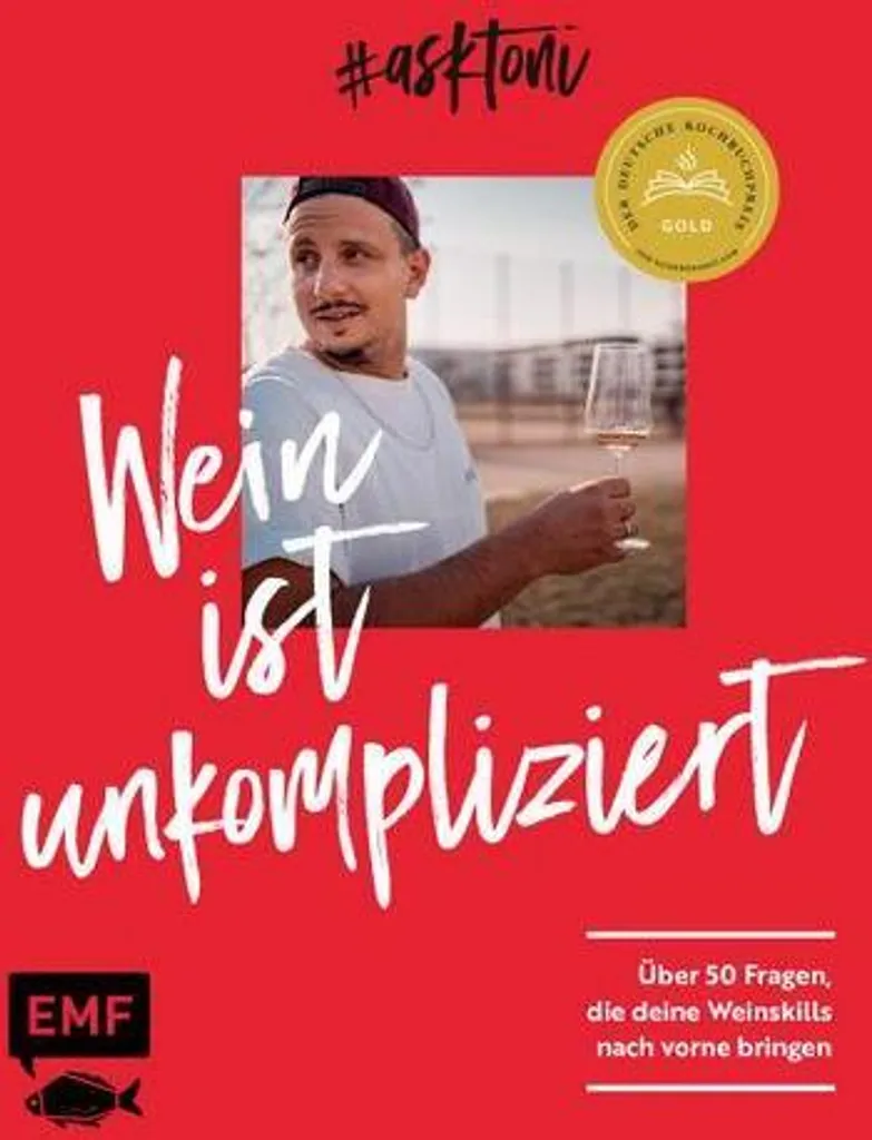 Livre de vin #askToni : Apprendre l'œnologie facilement et sans complexe