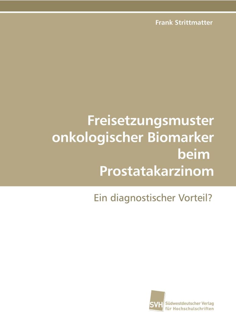 Freisetzungsmuster onkologischer Biomarker beim Prostatakarzinom