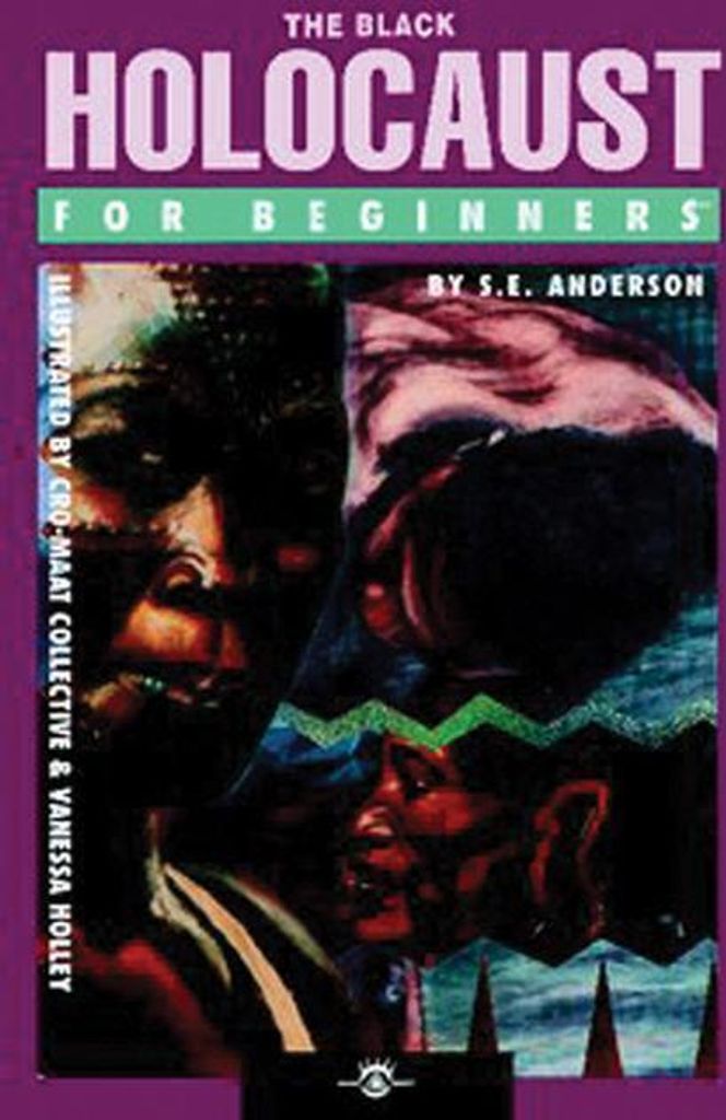 Black Holocaust For Beginners – Lingua: Inglese