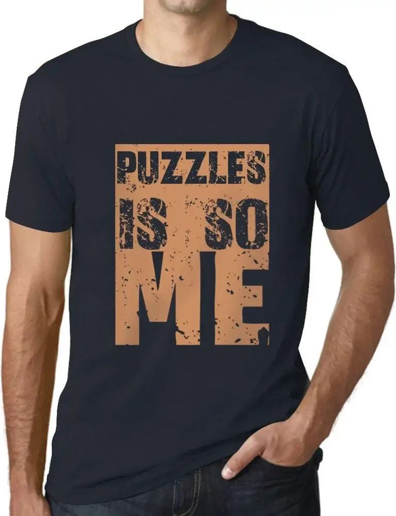 Herren Grafik T-Shirt Puzzles sind so mein Ding – Puzzles Is So Me – Öko-Verantwortlich Vintage Jahrgang Kurzarm Lustige Druck Geburtstag Gesc...
