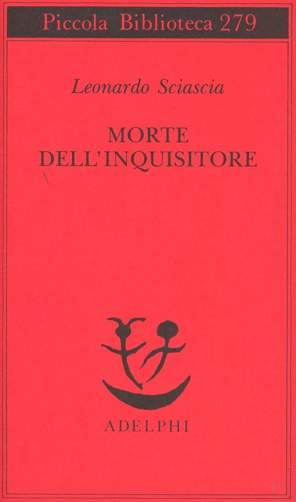 Sciascia, L: Morte dell'inquisitore