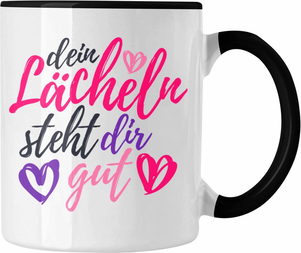 Trendation - Dein Lächeln Steht Dir Gut Tasse Geschenk Produktbild 