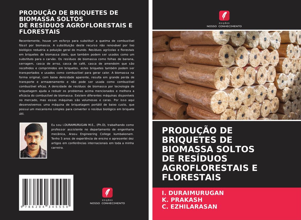 Produção De Briquetes De Biomassa Soltos De Resíduos Agroflorestais E Florestais