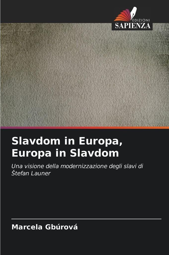Slavdom in Europa, Europa in Slavdom
