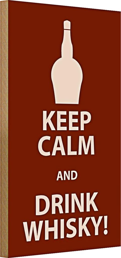 Holzschild 20x30cm Keep Calm and Drink Whisky