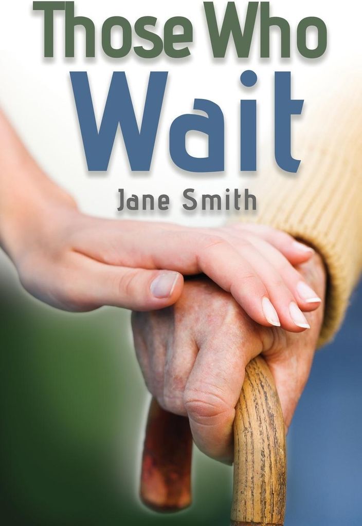 Those Who Wait